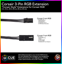 Load image into Gallery viewer, Corsair RGB Strip / HydroX Extension Cable - Corsair Style (6 in., 12 in., 20 in.)
