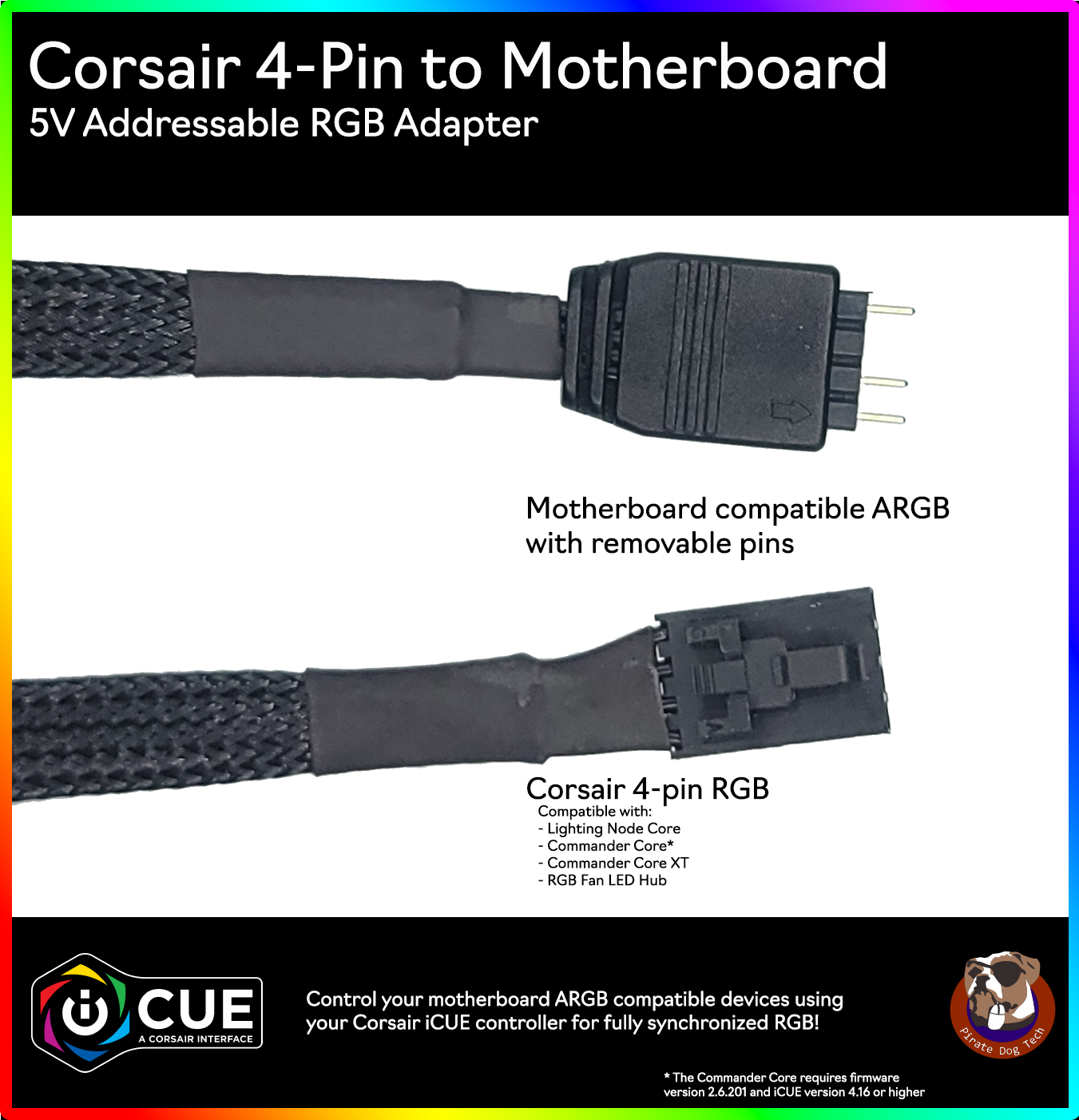 Corsair RGB Fan to Aura/Mystic Light (Motherboard) A-RGB Adapter –  PirateDog Tech